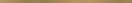 Фриз Uniwersalna listwa Oro 20x598x10 Paradyz (L---020X598-1-UNIW.MEPROR)