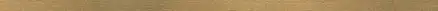 Фриз Uniwersalna listwa Metalowa Oro 20x750x10 Paradyz (L---020X750-1-UNIW.MEPROR) Фриз Uniwersalna listwa Metalowa Oro 20x750x10 Paradyz (L---020X750-1-UNIW.MEPROR)