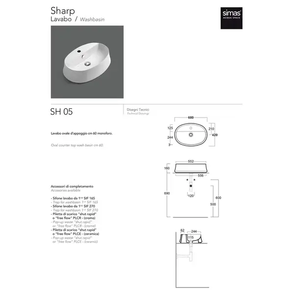 Раковина накладная на столешницу Simas Sharp 60 х 42 см (SH05) Раковина накладная на столешницу Simas Sharp 60 х 42 см (SH05)