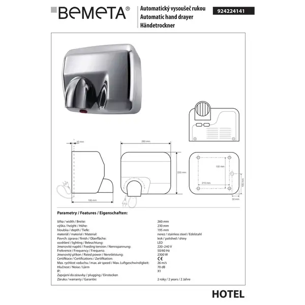 Автоматична сушка для рук 924224141 Hotel : 2300W, LED light,нержавіюча сталь, хром Bemeta Чехія Автоматична сушка для рук 924224141 Hotel : 2300W, LED light,нержавіюча сталь, хром Bemeta Чехія